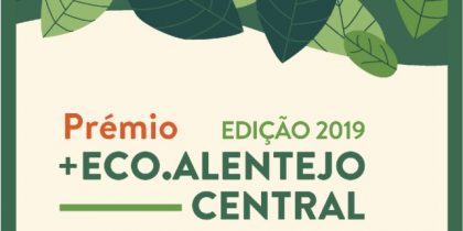 Prémio +Eco.Alentejo Central edição 2019