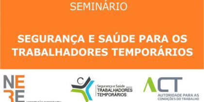 Seminário | Segurança e Saúde para os Trabalhadores Temporários