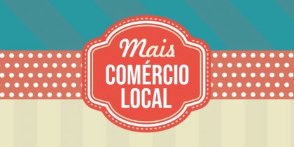 Campanha “Mais Comércio Local” – Listagem de premiados