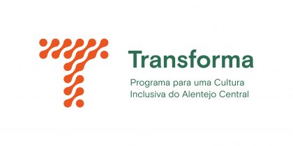 Transforma – Programa para uma Cultura Inclusiva do Alentejo Central, coordenado pela CIMAC
