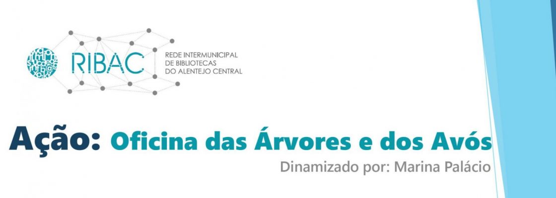 cartaz da ação: ofocna das árvores e dos avós