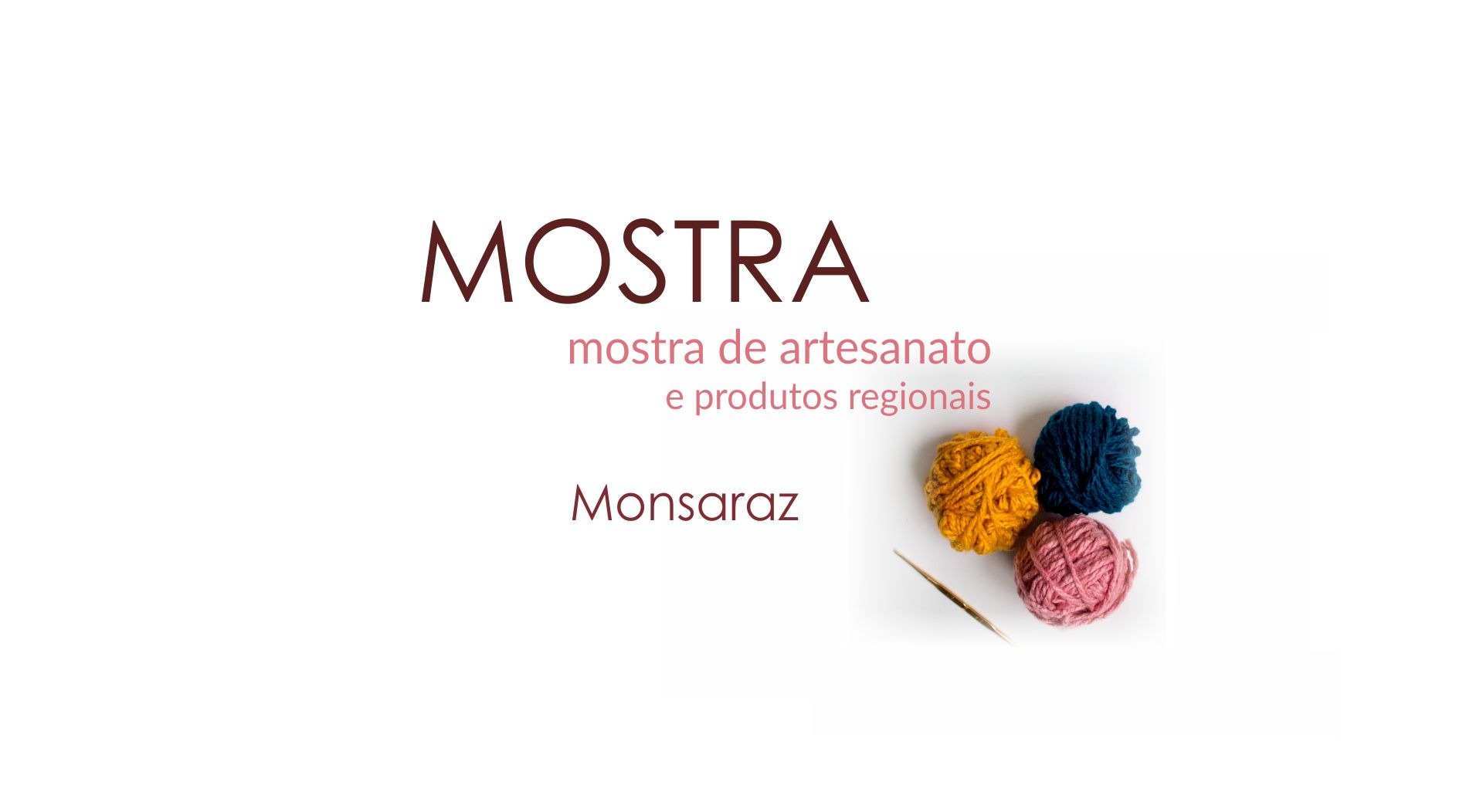 MOSTRA de artesanato e produtos regionais