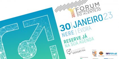 Fórum Empresarial do Alentejo 2023 dia 30 de janeiro