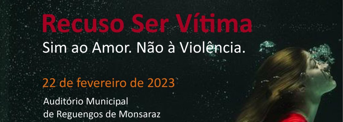 Arquivado: Recuso Ser Vítima – Sim ao Amor. Não à Violência. | Palestra interativa | Re...