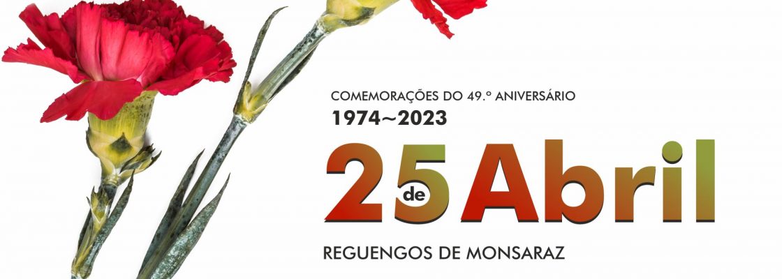 Arquivado: Comemorações do 49.º aniversário do 25 de Abril em Reguengos de Monsaraz