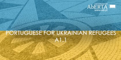 Universidade Aberta promove nova edição de curso gratuito para Refugiados Ucranianos