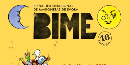 BIME – Bienal Internacional de Marionetas de Évora em Reguengos