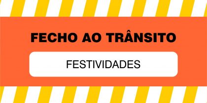 Condicionamentos de Trânsito dia 30 de março | Cante na Cidade 2024