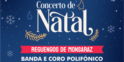 Concerto de Natal da Sociedade Filarmónica Harmonia Reguenguense