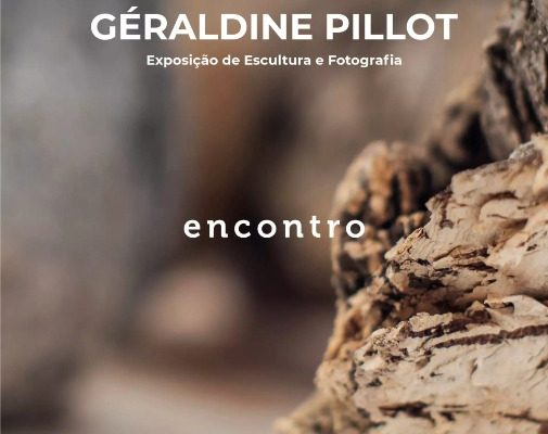 “Encontro” | Exposição de escultura e fotografia de Géraldine Pillot