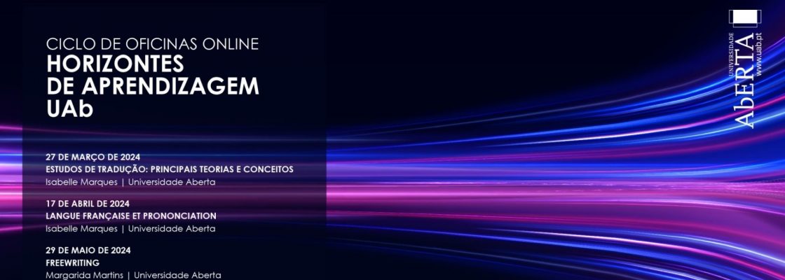 Ciclo de Oficinas Online “Horizontes de Aprendizagem UAb”