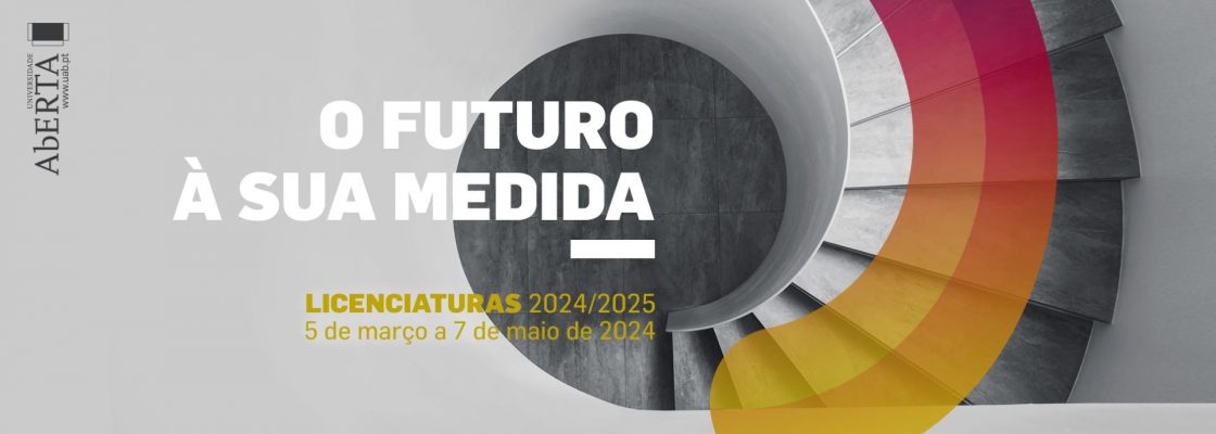 Licenciaturas | Candidaturas abertas na UAb