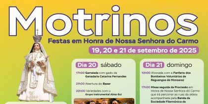 Festas em Honra de Nossa Senhora do Carmo, em Motrinos | 19 a 21 setembro