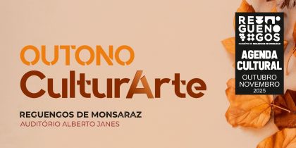 Agenda Cultural de outubro e novembro de 2025 em Reguengos de Monsaraz