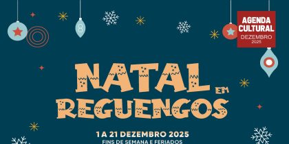Agenda Cultural de dezembro de 2025 em Reguengos de Monsaraz