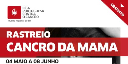 Rastreio Gratuito do Cancro de Mama | 4 maio a 8 junho