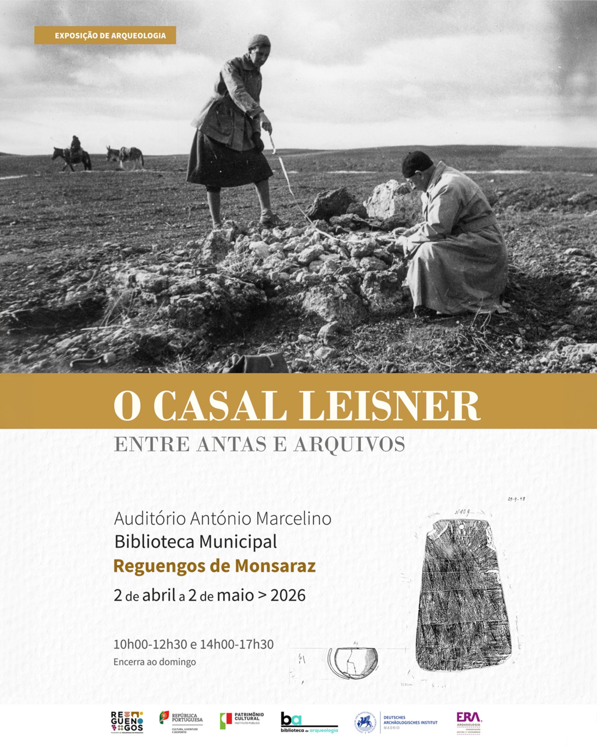 Exposição de Arqueologia: O Casal Leisner – Entre Antas e Arquivos