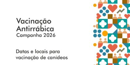 Vacinação antirrábica | Campanha 2026