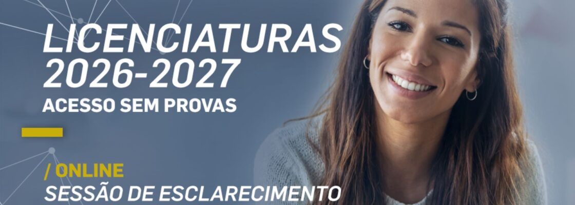 Arquivado: Universidade Aberta promove sessão informativa sobre os Acessos sem Provas