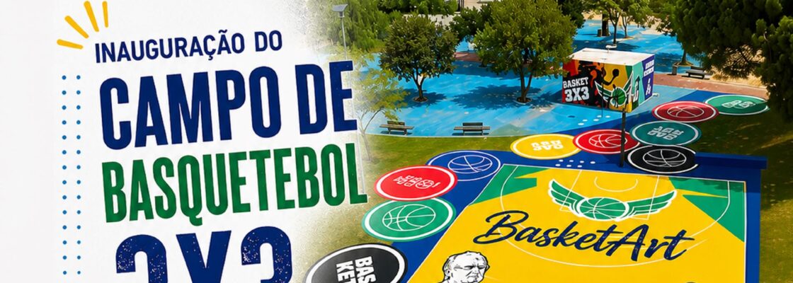 Inauguração do Campo de Basquetebol 3×3 Reguengos de Monsaraz