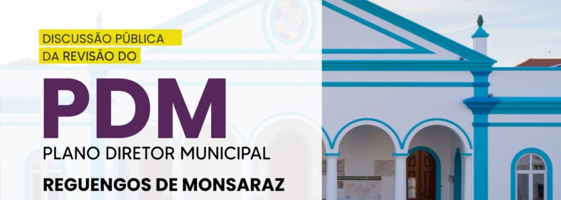 Sessões públicas de esclarecimento | Discussão Pública da Revisão do Plano Diretor Municipal