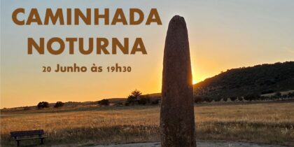 Caminhada Noturna | 750 anos do Foral Afonsino de Monsaraz