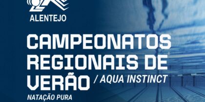 Campeonatos Regionais de Verão – Natação Pura