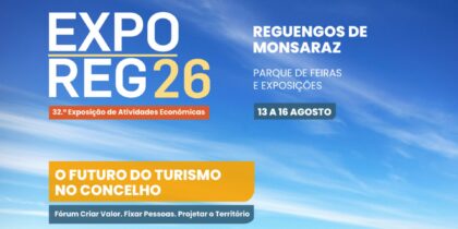 ExpoReg 2026 | 32.ª Exposição de Atividades Económicas de Reguengos de Monsaraz