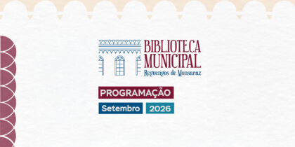 Biblioteca Municipal de Reguengos de Monsaraz | Programação de setembro de 2026