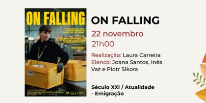 Outono CulturArte 2026 | On Falling » ciclo de cinema português