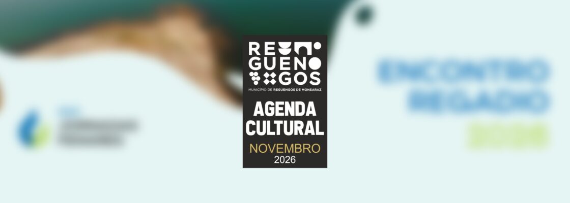 Agenda Cultural de novembro de 2026 em Reguengos de Monsaraz